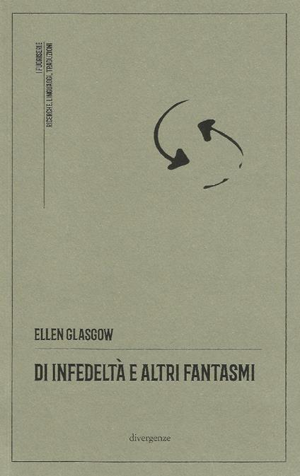 Di infedeltà e altri fantasmi - Ellen Glasgow - copertina