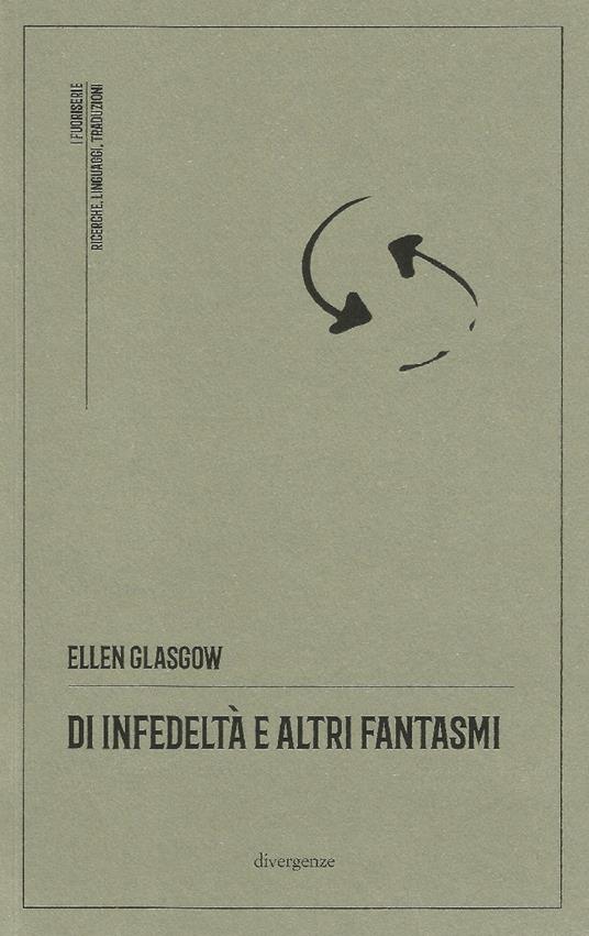 Di infedeltà e altri fantasmi - Ellen Glasgow - copertina