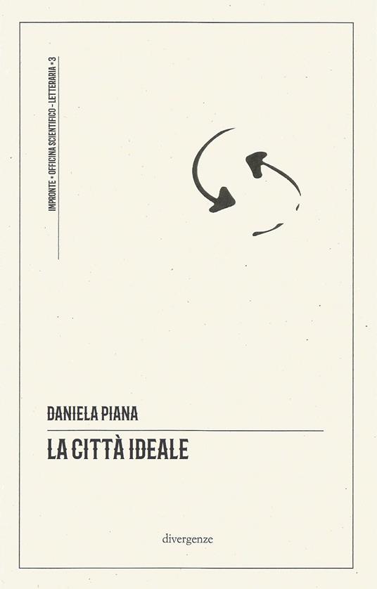 La città ideale - Daniela Piana - copertina