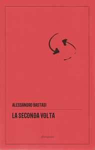 La seconda volta