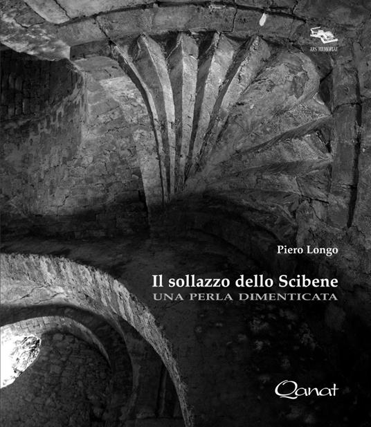 Il sollazzo dello Scibene. Una perla dimenticata - Piero Longo - copertina