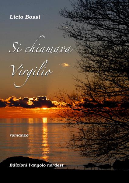 Si chiamava Virgilio - Licio Bossi - copertina