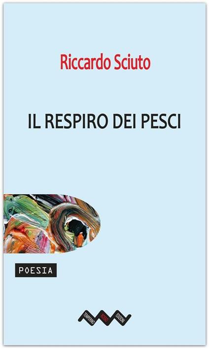 Il respiro dei pesci - Riccardo Sciuto - ebook