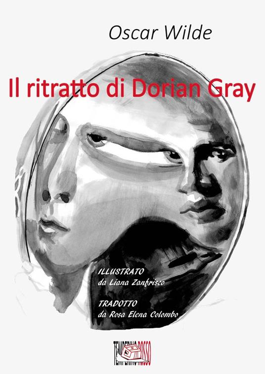 Il ritratto di Dorian Gray. Ediz. illustrata - Oscar Wilde - copertina