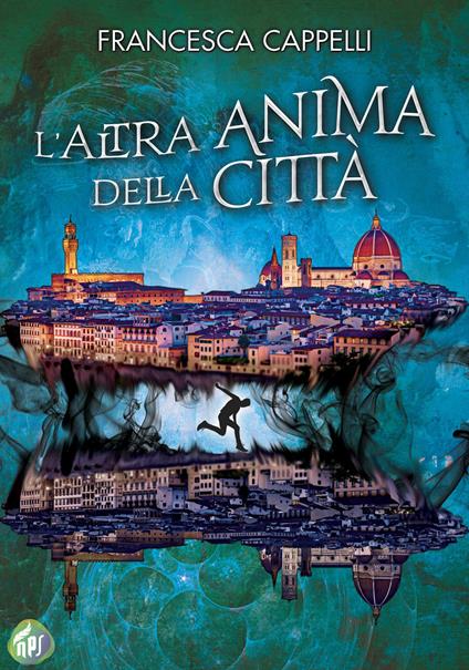 L'altra anima della città - Francesca Cappelli - copertina