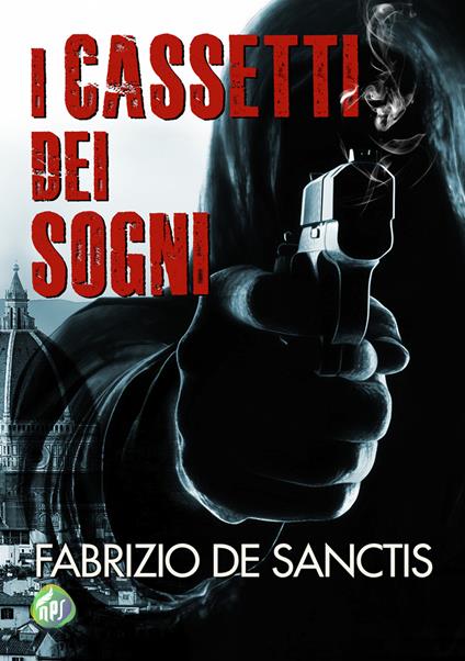 I cassetti dei sogni - Fabrizio De Sanctis - copertina