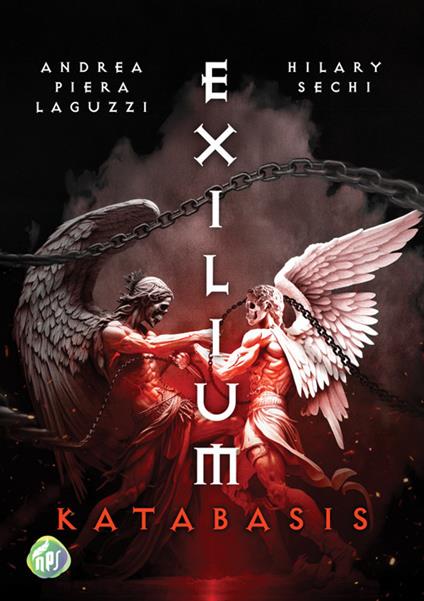 Katabasis. Exilium - Andrea Piera Laguzzi,Hilary Sechi - copertina