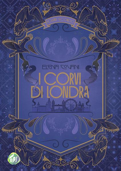 I corvi di Londra - Elena Covani - copertina