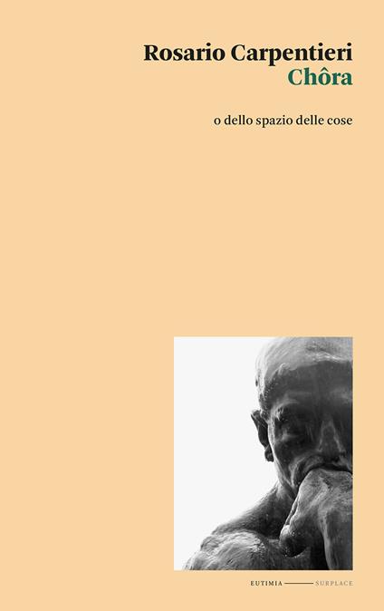 Chôra o dello spazio delle cose - Rosario Carpentieri - copertina