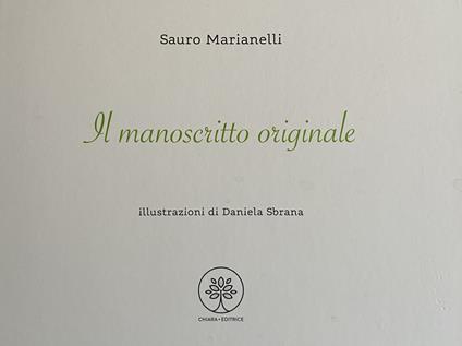 Il manoscritto originale. Ediz. illustrata - Sauro Marianelli - copertina