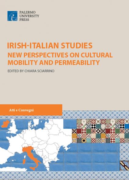 Irish-italian studies. New perspectives on cultural mobility and permeability - copertina