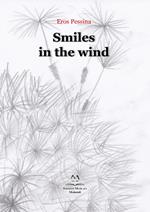 Smiles in the wind