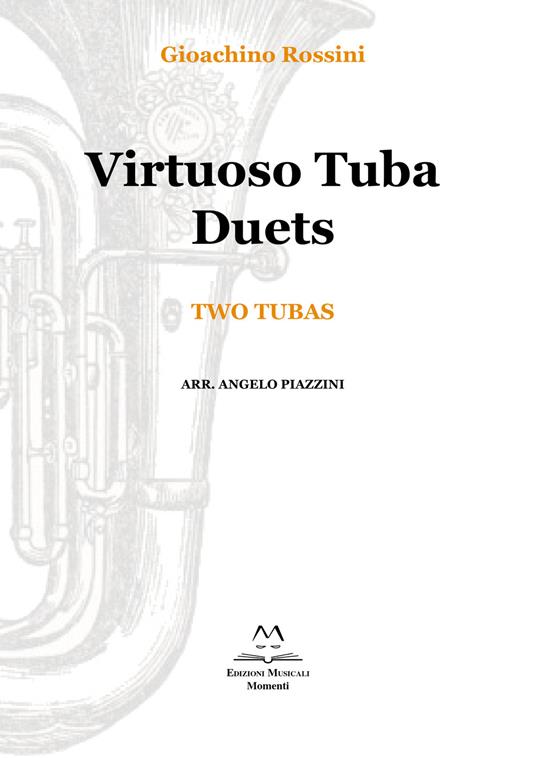 Virtuoso tuba duets. Two tubas. Spartito - Gioachino Rossini - copertina