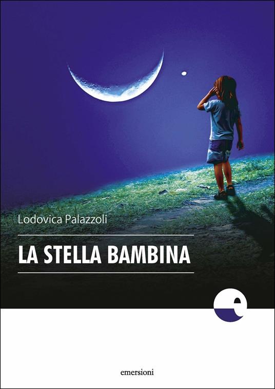 La stella bambina - Lodovica Palazzoli - copertina