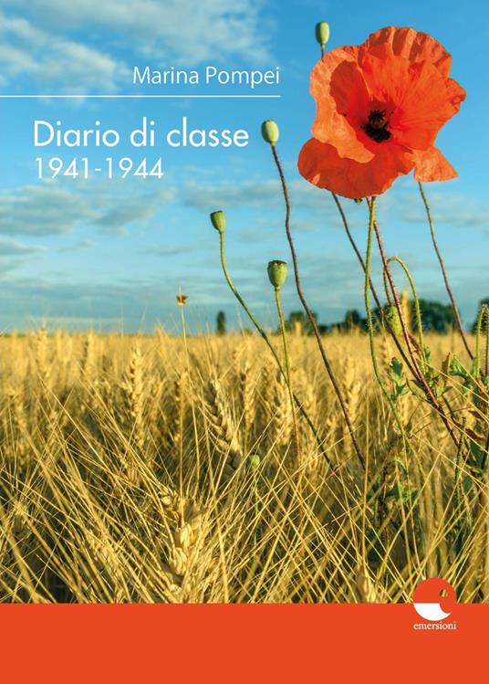 Diario di classe 1941-1944 - Marina Pompei - copertina