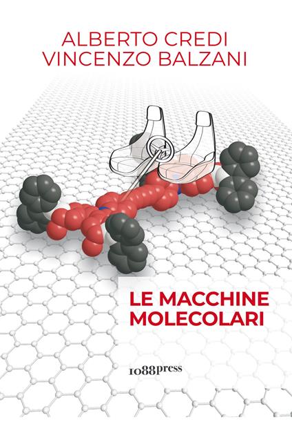 Le macchine molecolari - Alberto Credi,Vincenzo Balzani - copertina
