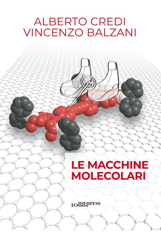 Le macchine molecolari - Alberto Credi,Vincenzo Balzani - copertina