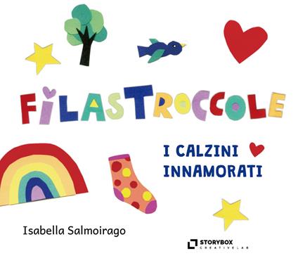 Le FilasCoccole. I calzini innamorati - Isabella Salmoirago - ebook