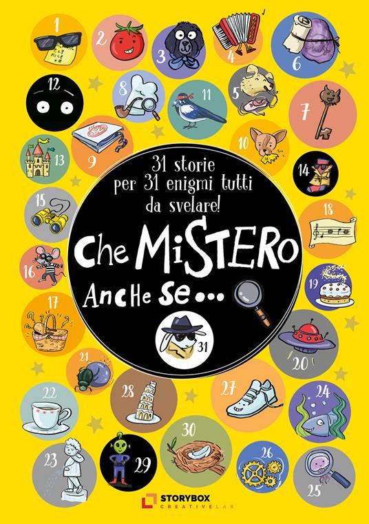 Che mistero anche se... 31 storie per 31 enigmi tutti da svelare! - Silvia Baroncelli - ebook