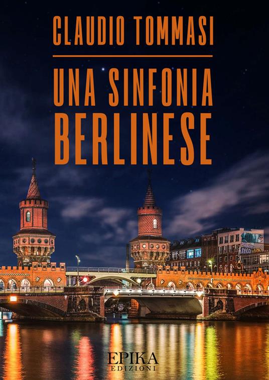Una sinfonia berlinese - Claudio Tommasi - copertina