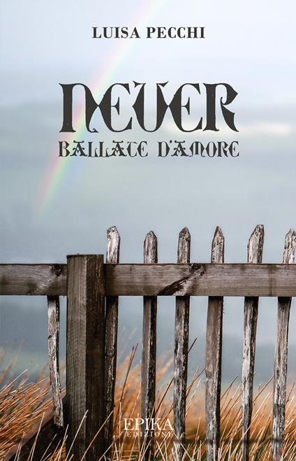 Never. Ballate d'amore - Luisa Pecchi - copertina