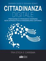 Cittadinanza digitale tra etica e carisma