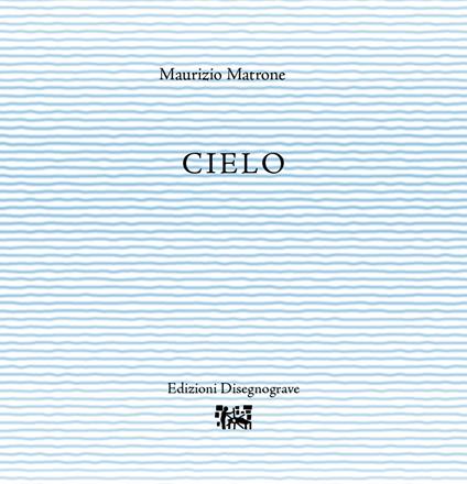 Cielo - Maurizio Matrone - copertina
