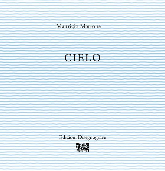 Cielo - Maurizio Matrone - copertina
