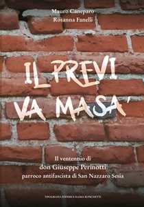 Il previ va masà. Il ventennio di don Giuseppe Perinotti parroco antifascista di San Nazzaro Sesia