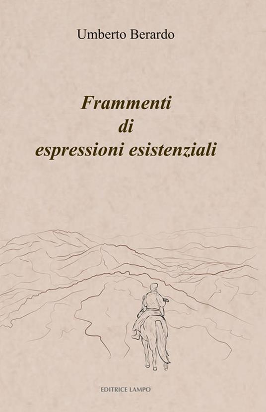 Frammenti di espressioni esistenziali - Umberto Berardo - copertina