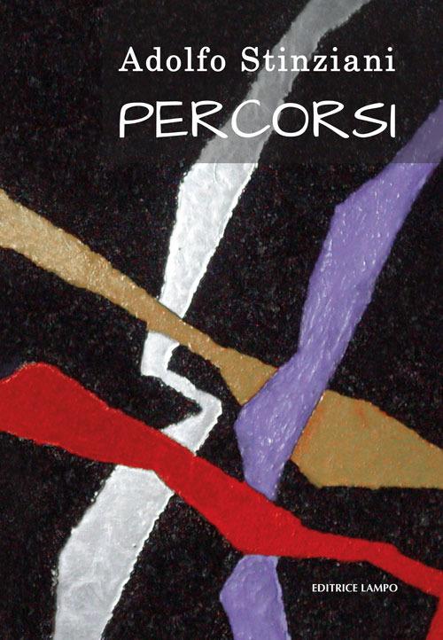 Percorsi - Adolfo Stinziani - copertina