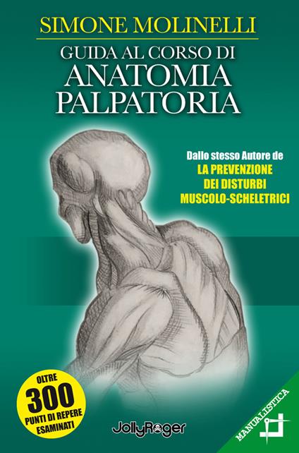 Guida al corso di anatomia palpatoria - Simone Molinelli - copertina