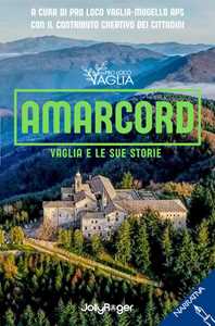 Amarcord. Vaglia e le sue storie