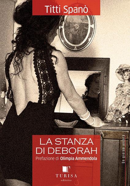 La stanza di Deborah - Titti Spanò - copertina