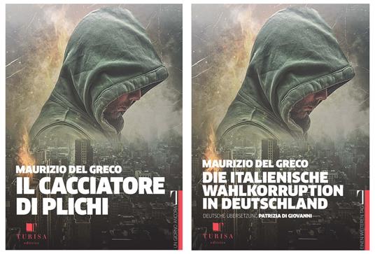 Il cacciatore di plichi. Ediz. italiana e tedesca - Maurizio Del Greco - copertina
