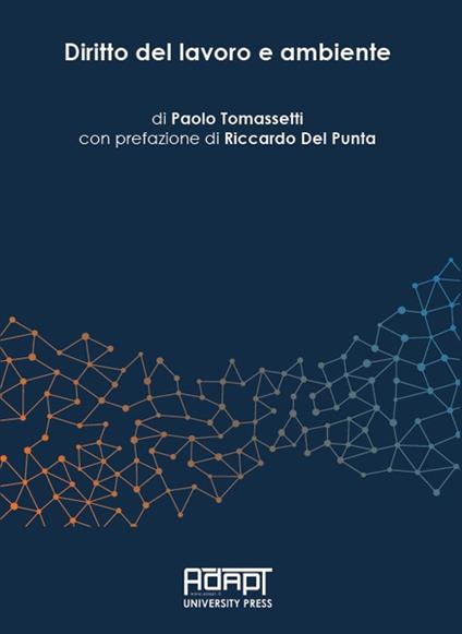 Diritto del lavoro e ambiente - Paolo Tomassetti - copertina