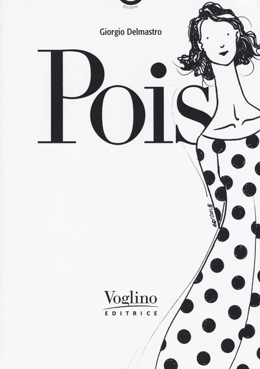 Pois. Ediz. illustrata - Giorgio Delmastro - copertina