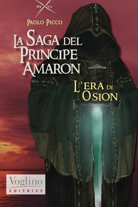 L' era di Osion. La saga di Amaron - Paolo Picco - copertina