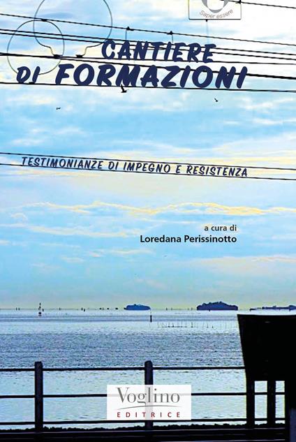 Cantieri di formazioni - Loredana Perissinotto - copertina