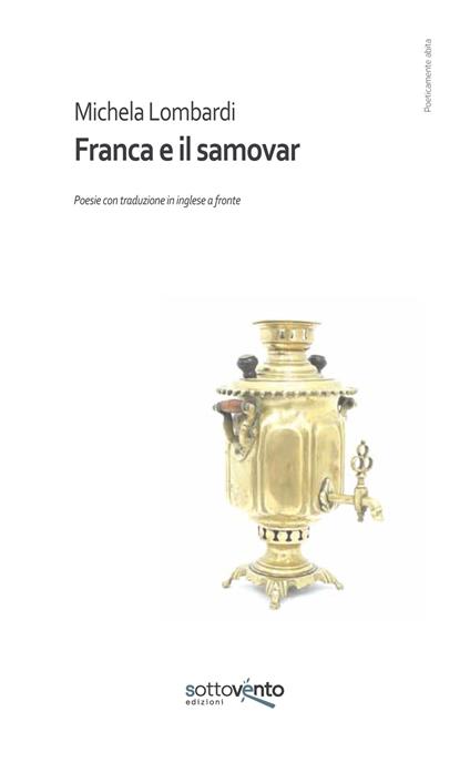 Franca e il samovar. Ediz. integrale - Michela Lombardi - copertina