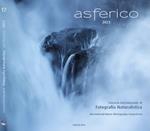 Asferico 2023. Concorso internazionale di fotografia naturalistica-International nature photography competition. Ediz. multilingue