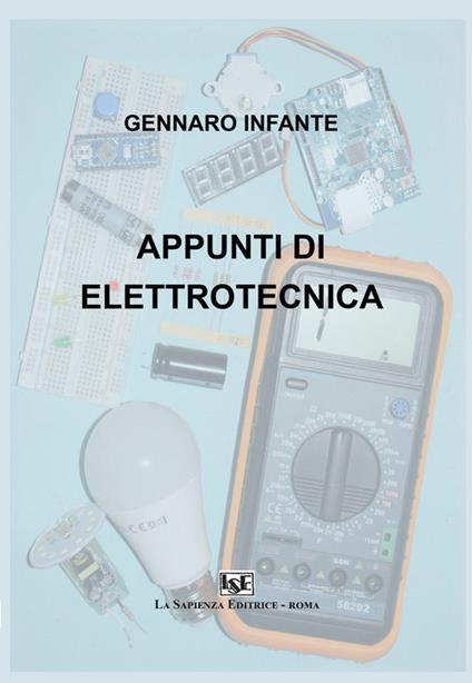 Appunti di elettrotecnica - Gennaro Infante - copertina
