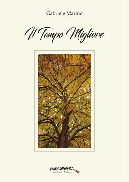 Il tempo migliore - Gabriele Marino - copertina