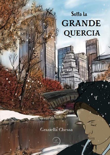 Sotto la grande quercia - Graziella Chessa - copertina