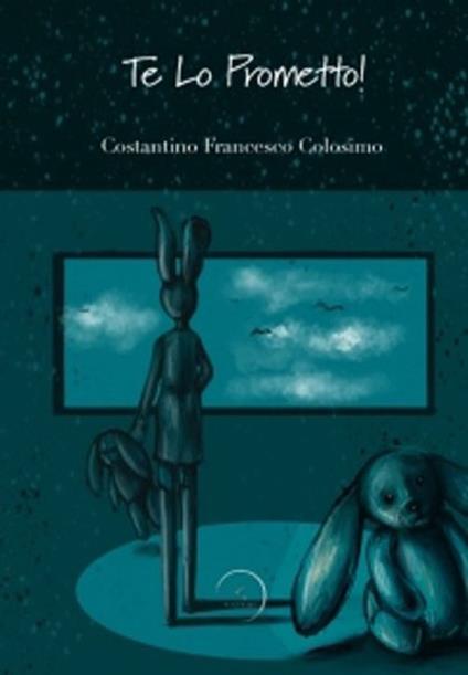 Te lo prometto! - Costantino Francesco Colosimo - copertina