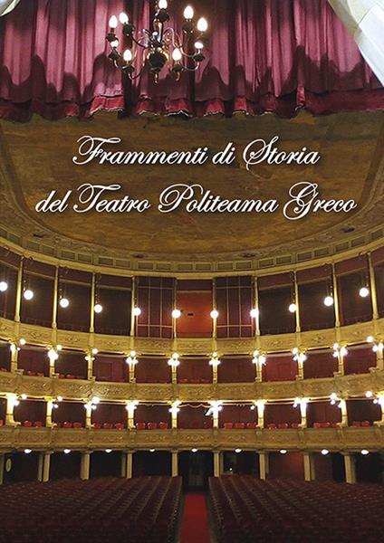 Frammenti di storia del Politeama Greco - copertina