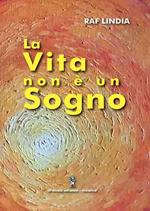 La vita non è un sogno