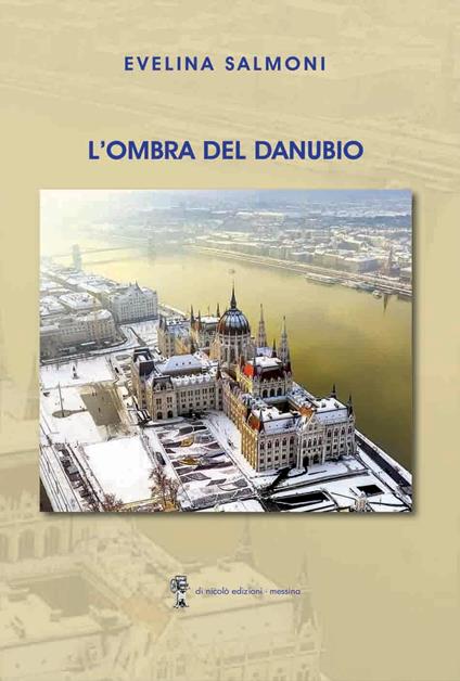 L' ombra del Danubio - Evelina Salmoni - copertina