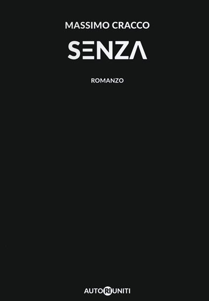 Senza - Massimo Cracco - copertina