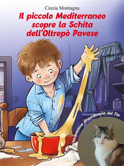 Il piccolo Mediterraneo scopre la Schita dell'Oltrepò Pavese - Cinzia Montagna - ebook